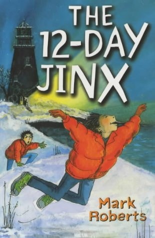The 12 Day Jinx by Mark Roberts