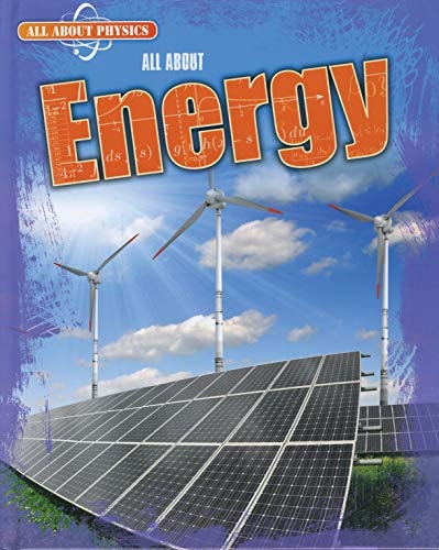 All about Energy by Ella Newell