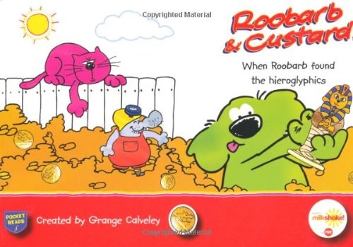 When Roobarb Found the Hieroglyphics by Grange Calveley