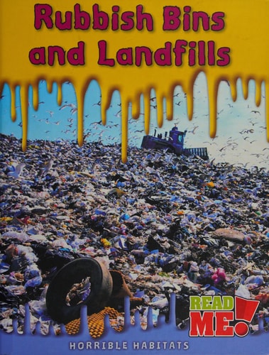 Rubbish Bins and Landfills by Sharon Katz Cooper