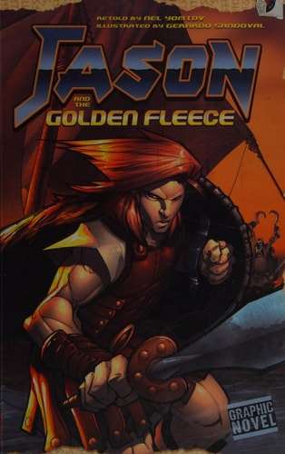 Jason and the Golden Fleece (Graphic Myths) by Yomtov, Nelson