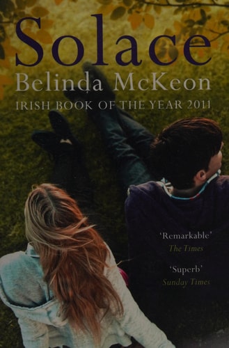 Solace [Paperback] Belinda McKeon by Belinda McKeon