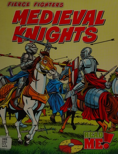 Medieval Knights (Fierce Fighters) by Charlotte Guillain