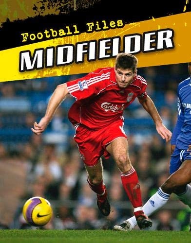 Midfielder (Football Files) by Michael Hurley