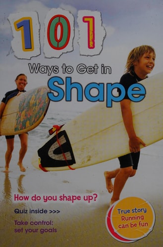 101 Ways to Get in Shape by Charlotte Guillain