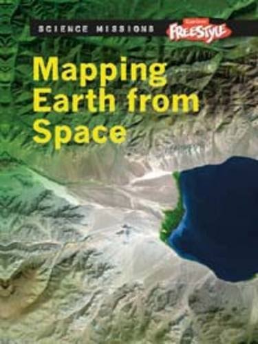 Mapping Earth From Space (Raintree Freestyle: Science Missions) by Robert Snedden