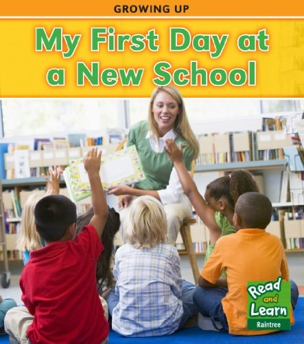 My First Day at a New School (Growing Up) by Vic Parker