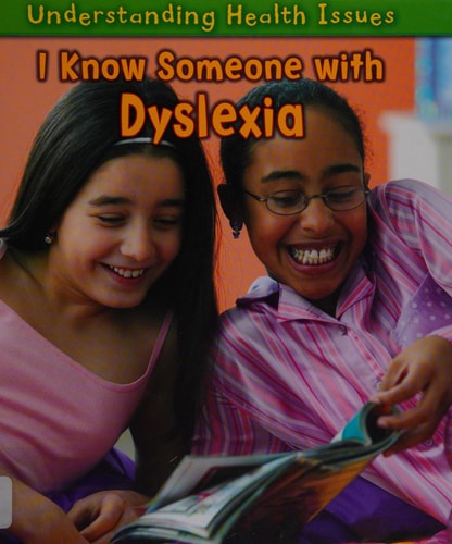 I Know Someone with Dyslexia by Sue Barraclough