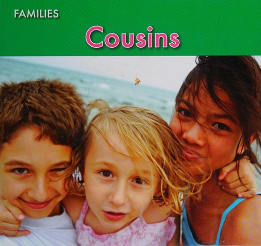 Cousins (Families) by Rebecca Rissman