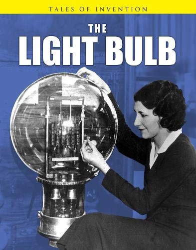 The Light Bulb by Chris Oxlade