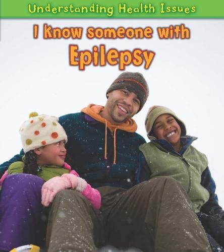 I Know Someone with Epilepsy by Victoria Parker