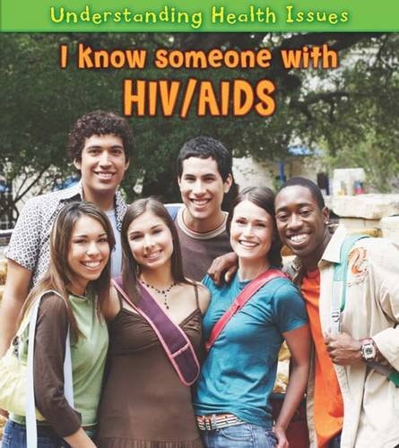 I Know Someone with HIV/AIDS by Elizabeth Raum