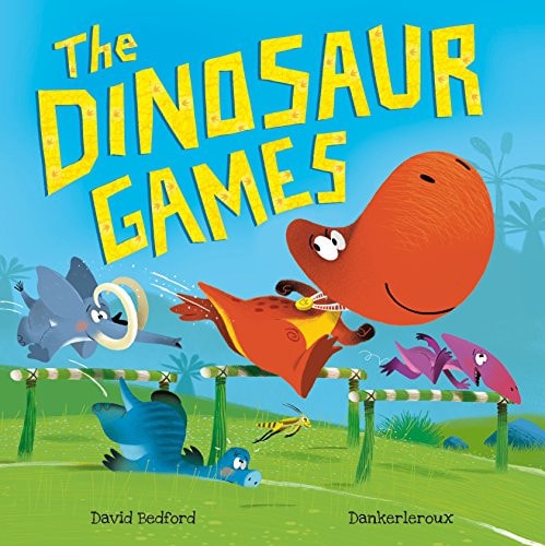 The Dinosaur Games by David Bedford