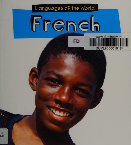French (Languages of the World) (English and Multilingual Edition) by Anita Ganeri