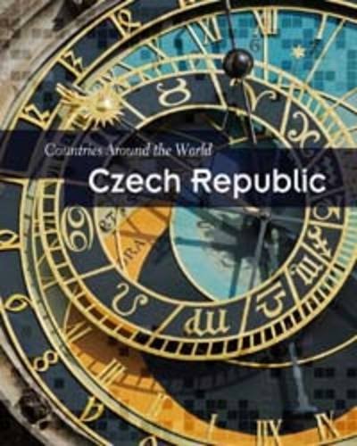 Czech Republic (Countries Around the World) by Charlotte Guillian