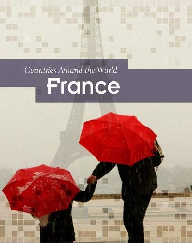 France (Countries Around the World) by Mary Colson
