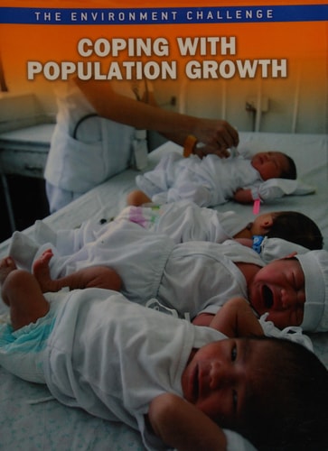 Coping with Population Growth (Environment Challenge) by Nicola Barber