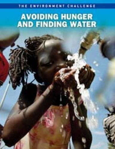 Avoiding Hunger and Finding Water by Andrew Langley