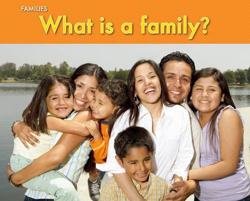 What is a Family? by Rebecca Rissman