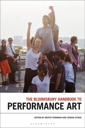 The Methuen Drama Companion to Performance Art by Bertie Ferdman, Jovana Stokic