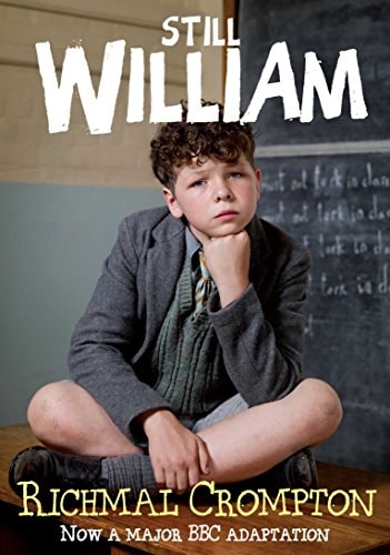 Still William - TV tie-in edition by Richmal Crompton