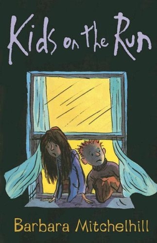 Kids On the Run by Barbara Mitchelhill