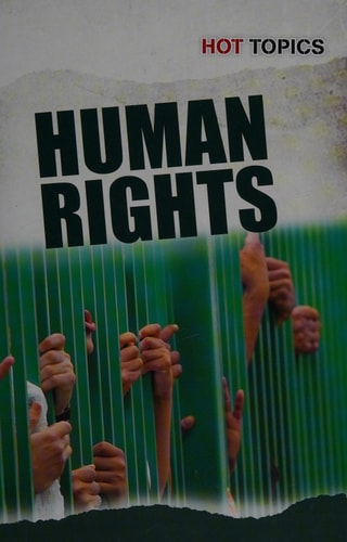 Human Rights (Hot Topics) by Mark D Friedman