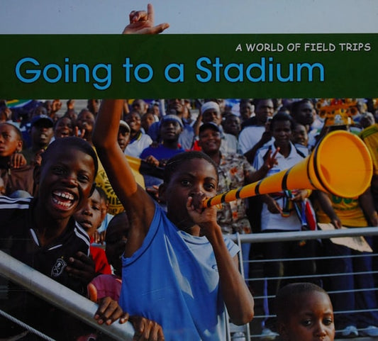 Going to a Stadium by Rebecca Rissman
