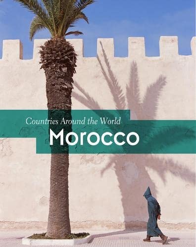 Morocco (Countries Around the World (Paperback)) by Nick Hunter