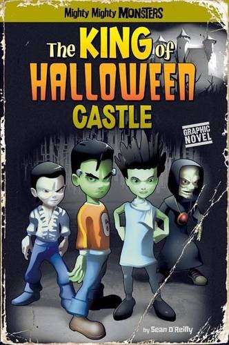 The King of Halloween Castle by Sean O'Reilly