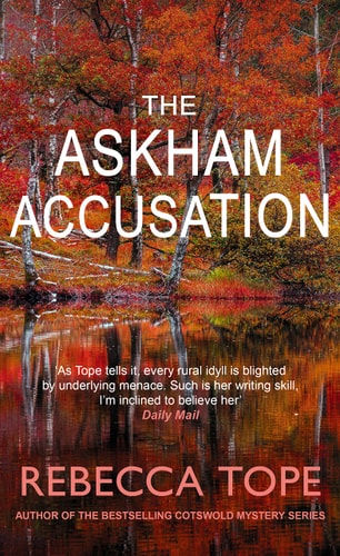 The Askham Accusation The Page-Turning English Cosy Crime Series by Rebecca Tope