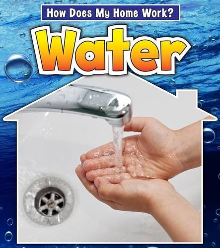 Water (Read and Learn: How Does My Home Work?) by Chris Oxlade