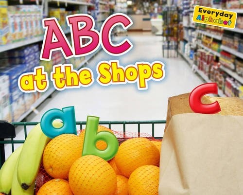 ABC at the Shops by Rebecca Rissman