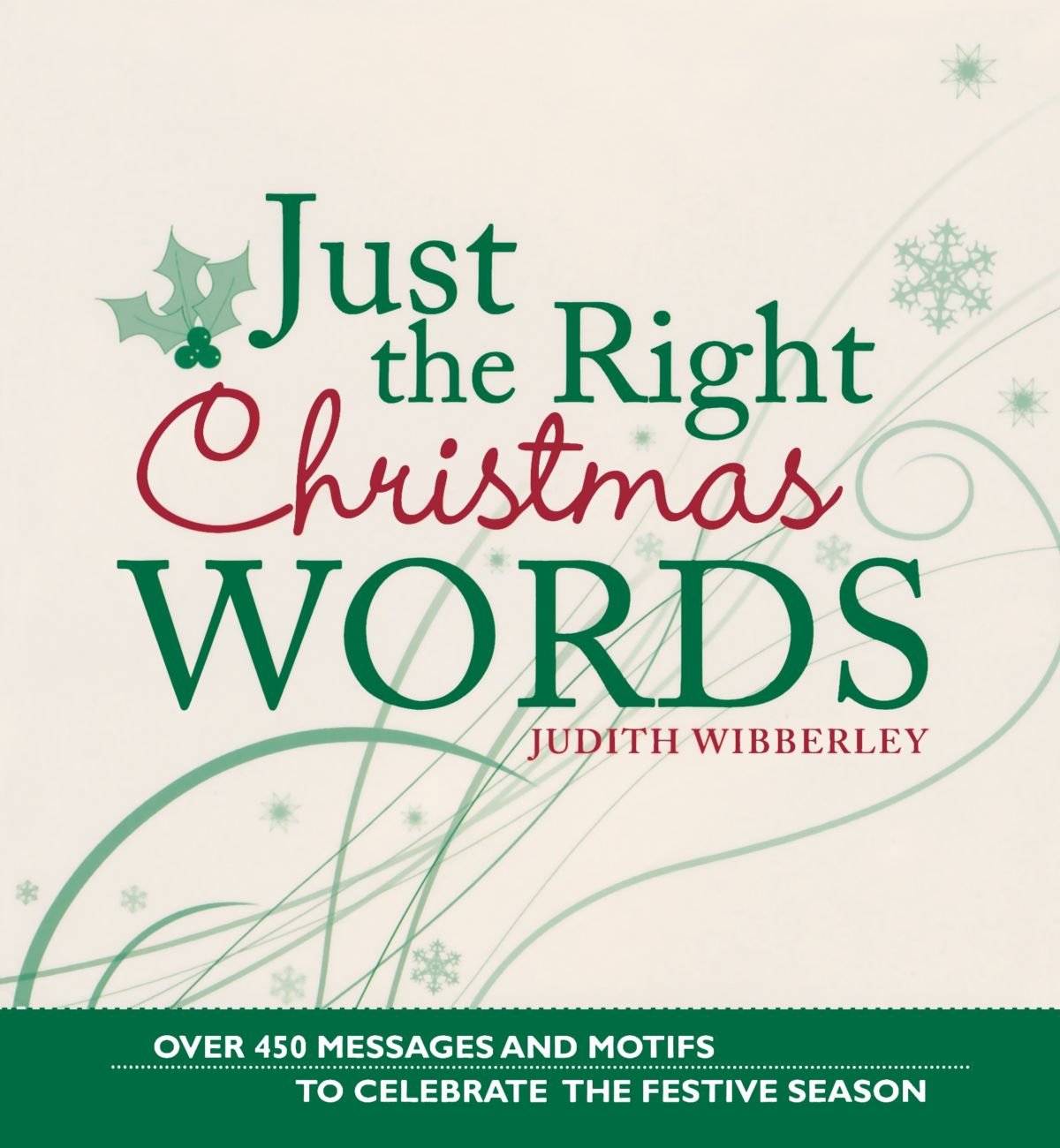 Just the Right Christmas Words# by Judith Wibberley