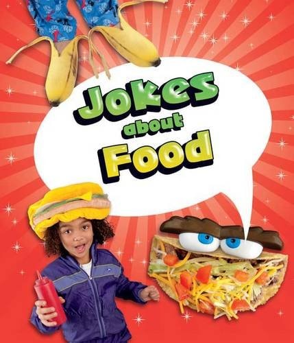 Jokes about Food by Judy A. Winter