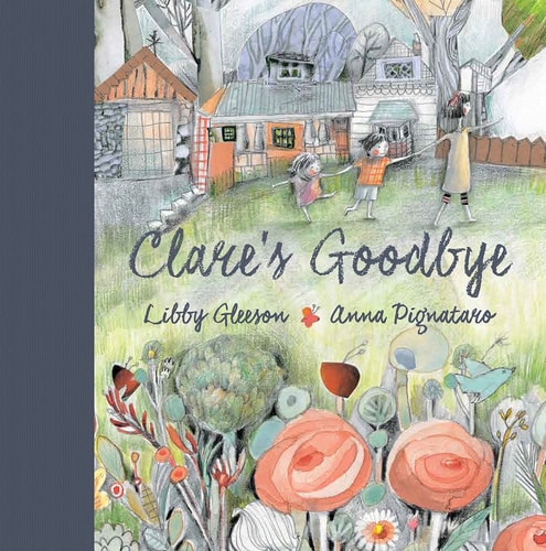 Clare's Goodbye by Libby Gleeson