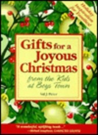 Gifts for a Joyous Christmas (From the Kids at Boys Town) by Val J Peter