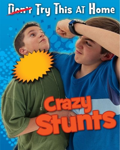Crazy Stunts by Ellen Labrecque