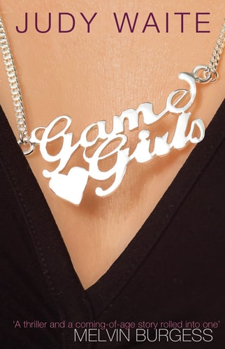 Game Girls by Judy Waite