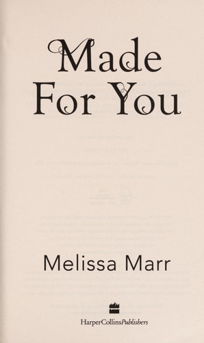 MADE FOR YOU PB by Melissa Marr