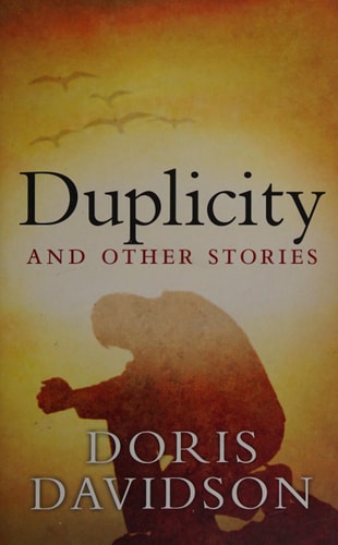 Duplicity and Other Stories by Doris Davidson