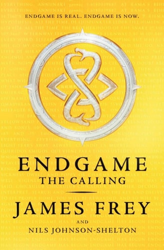 The Calling (Endgame) by Frey James, Johnson-Shelton Nils