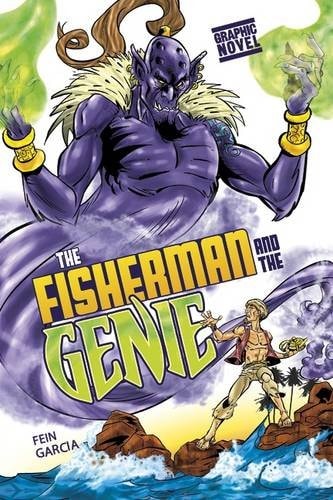 The Fisherman and the Genie (Arabian Nights Tales) by Eric Fein