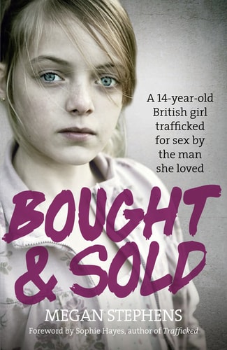 Bought and Sold by Megan Stephens