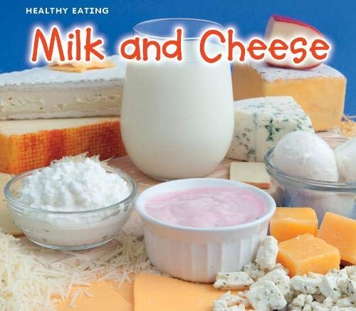 Milk and Cheese by Nancy Dickmann