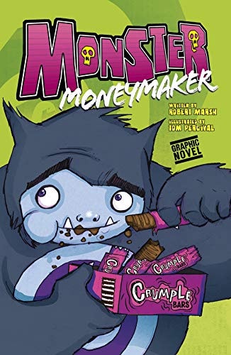 Monster Moneymaker by Robert Marsh