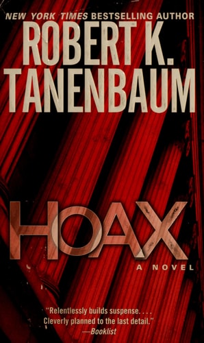 Hoax by Robert K. Tanenbaum