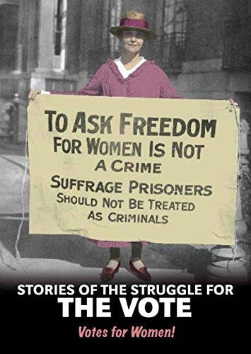 Stories of the Struggle for the Vote Votes for Women! by Charlotte Guillain