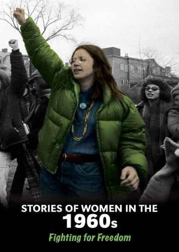 Stories of Women in the 1960s by Cath Senker