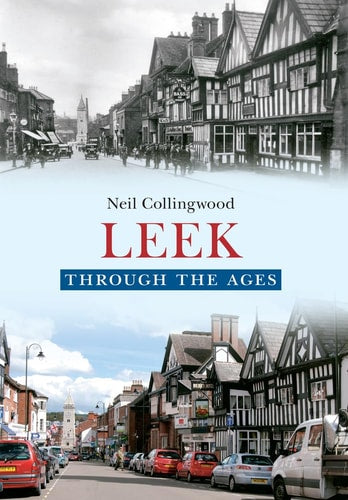 Leek Through the Ages by Neil Collingwood